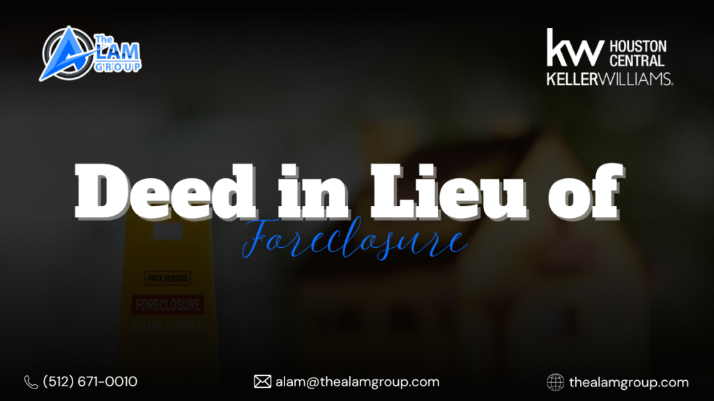 Understanding Deed in Lieu of Foreclosure