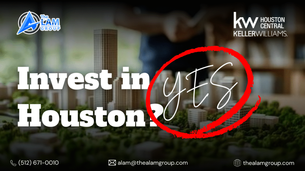 Why Houston Real Estate Remains a Strong Investment