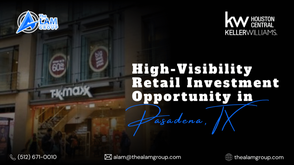 High-Visibility Retail Investment Opportunity in Pasadena, TX